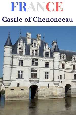 Castle of Chenonceau France