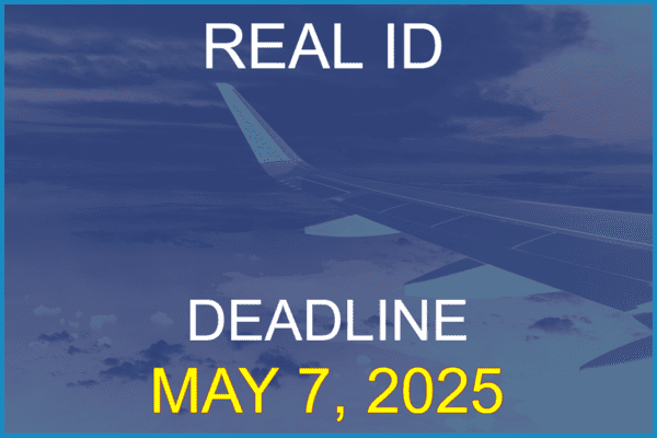 real ID deadline may 7, 2025